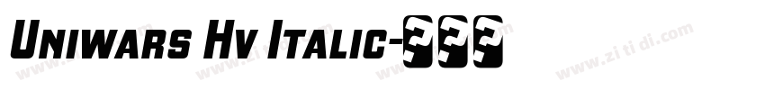 Uniwars Hv Italic字体转换